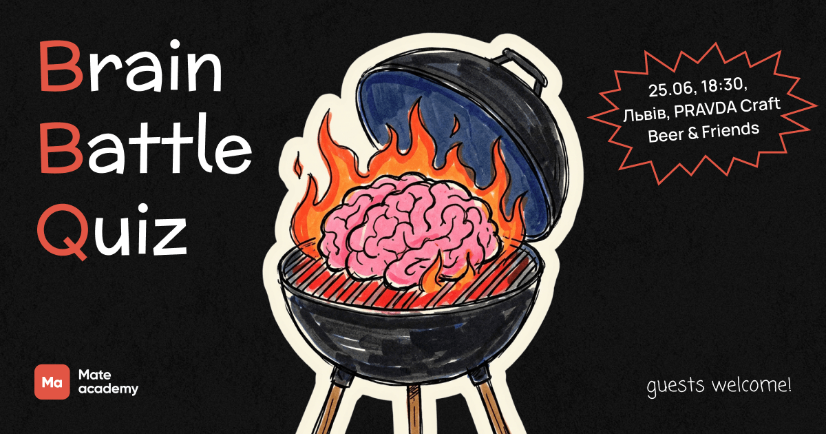 Brain Battle Quiz by Mate academy | Lviv
